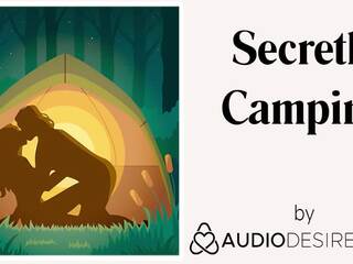 Secretly camping (erotic audio x névleges csipesz mert nők, provokatív asmr)